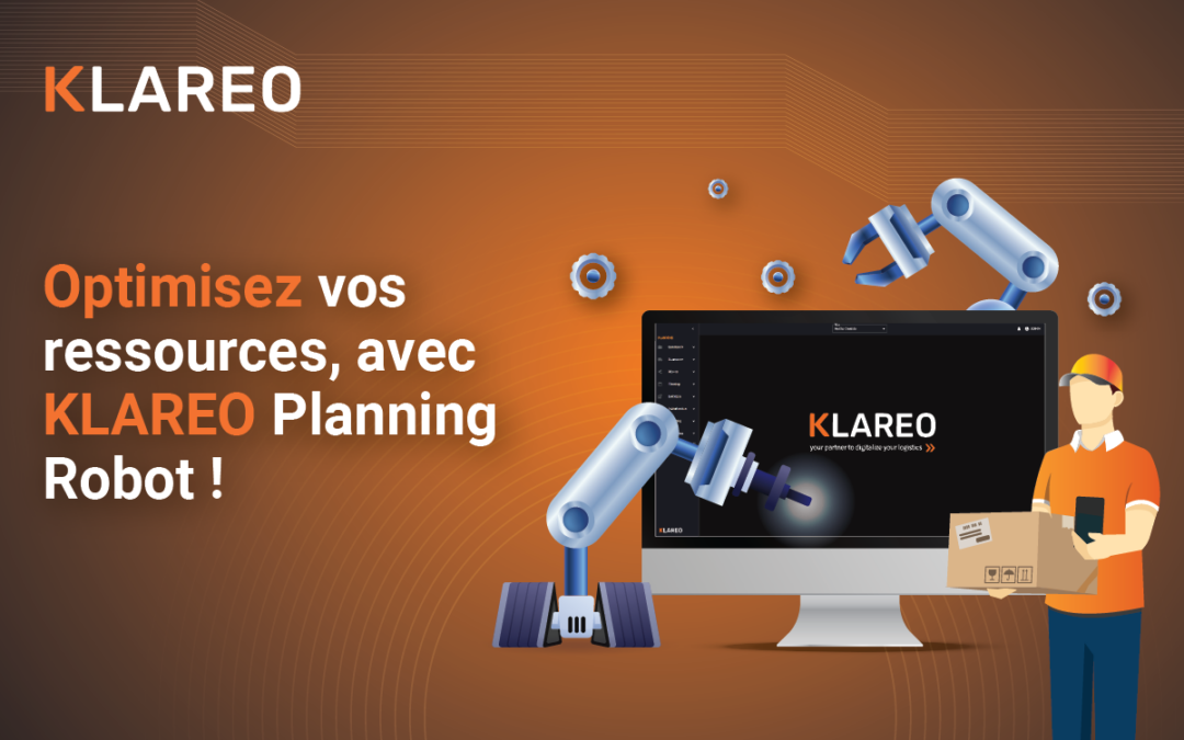 KLAREO Planning Robot : Une gestion agile de vos ressources !